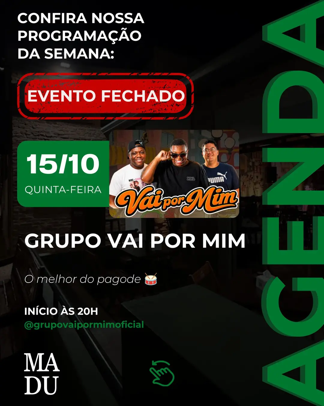 Flyer de Grupo Vai Por Mim