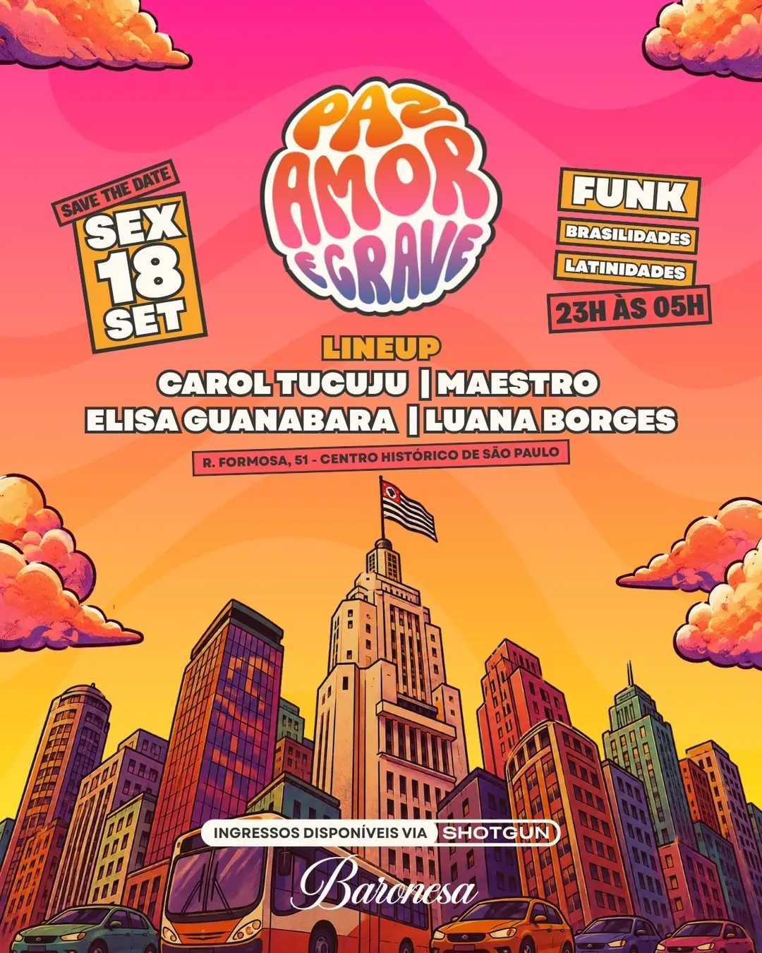 Flyer de Paz, Amor & Grave, Carol Tucuju e mais 3 artistas