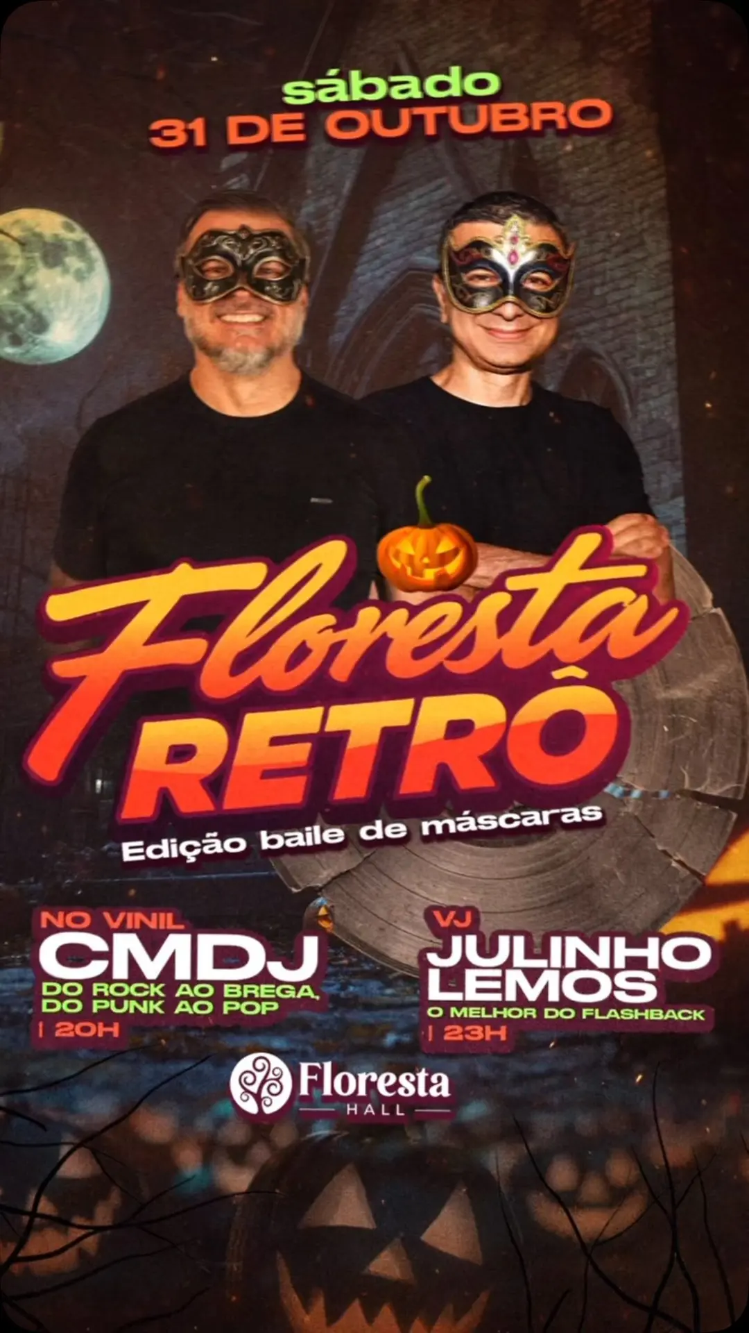 Flyer de DJ Julinho Lemos e Carlos Magno