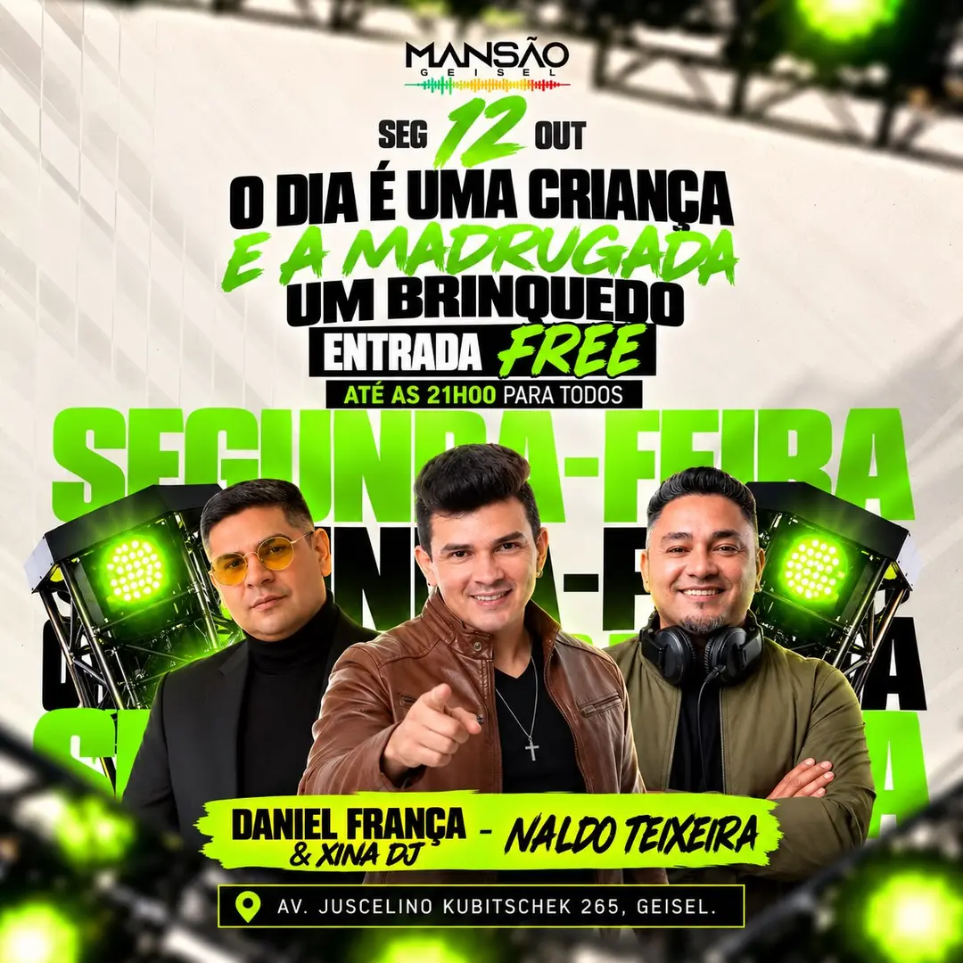 Flyer de Daniel Franca & Xina Dj e Naldo Teixeira Vocalista
