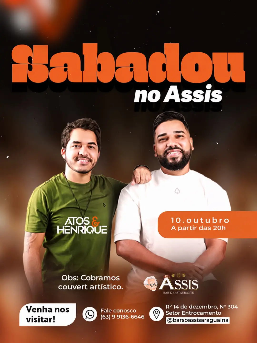 Flyer de Atos e Henrique
