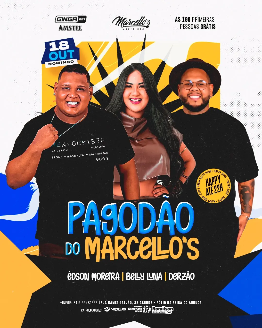 Flyer de Édson Moreira, Derzão e Belly Luna