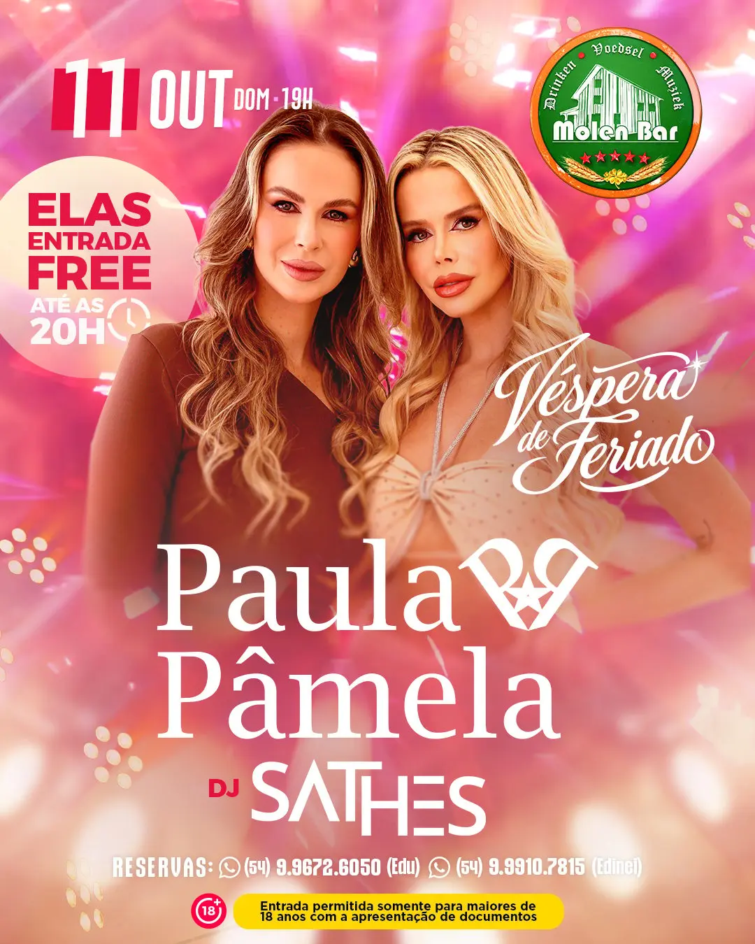 Flyer de Paula & Pâmela e DJ Sathes