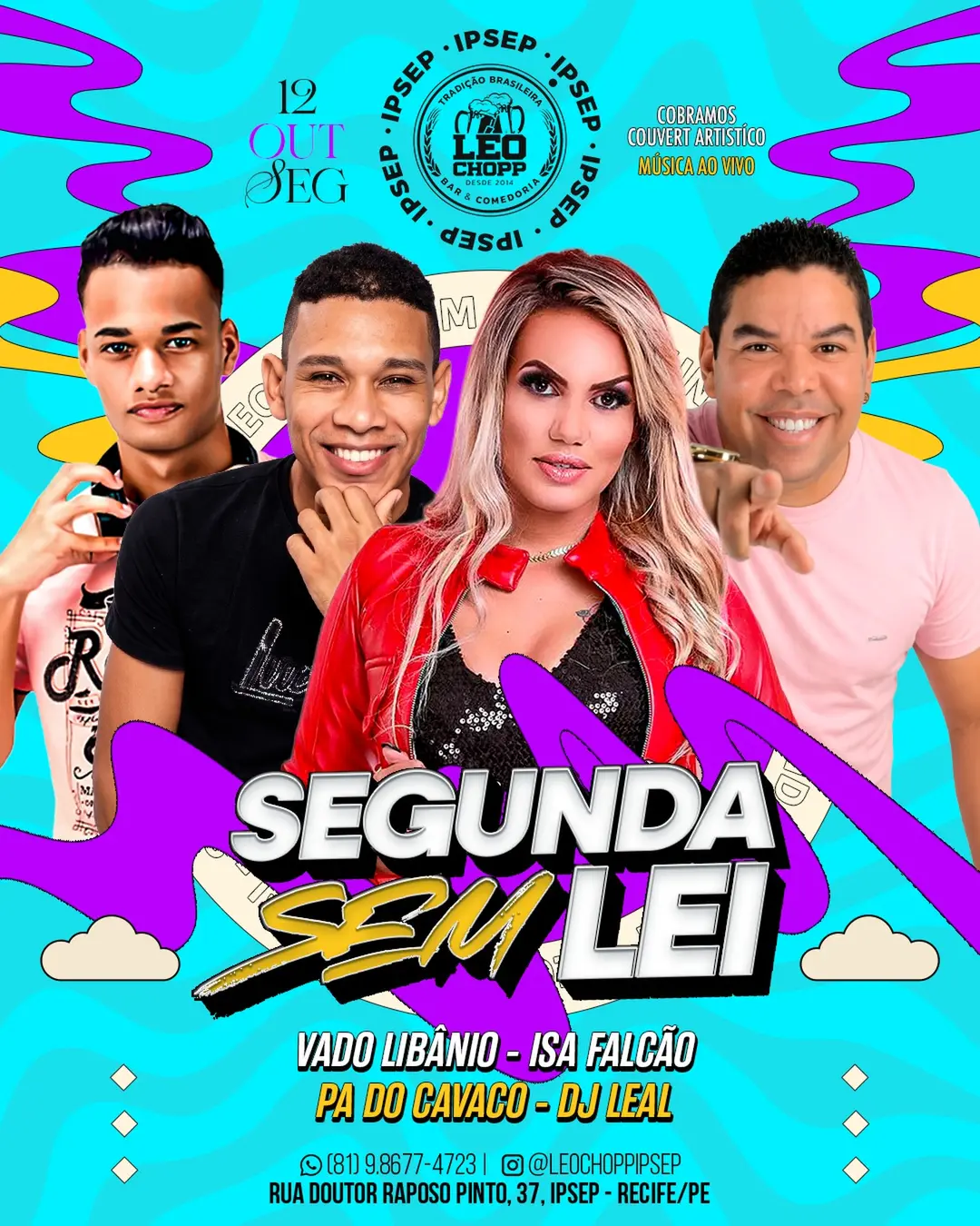 Flyer de Isa Falcão, Vado Libânio, PÁ DO CAVACO e DJ Leal
