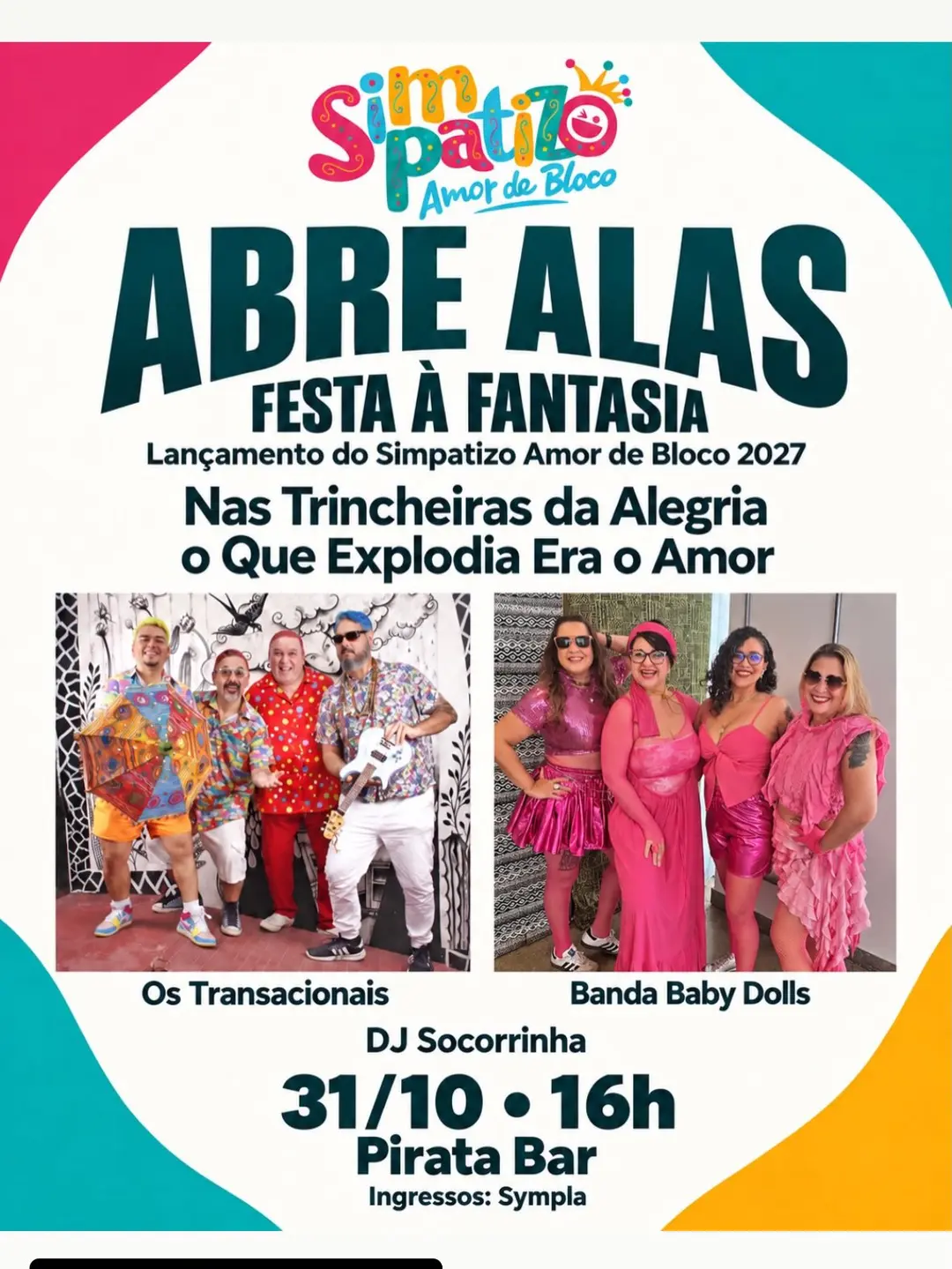 Flyer de Os Transacionais, DJ Socorrinha e Banda Baby Dolls