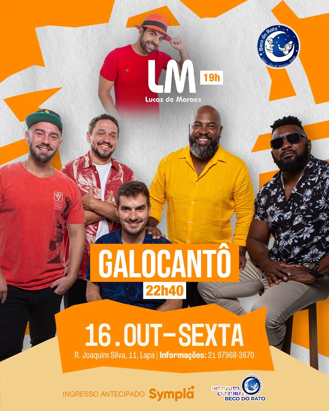 Flyer de Lucas de Moraes e Galocantô
