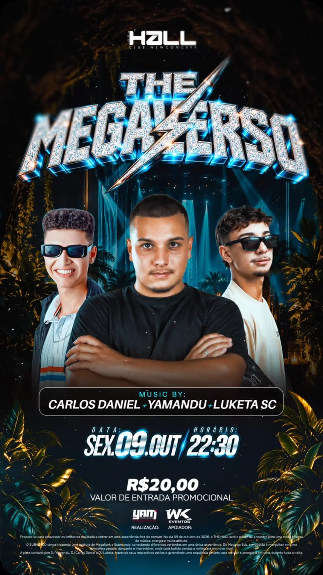 Flyer de DJ Carlos Daniel, DJ Yamandu e DJ Luketa SC
