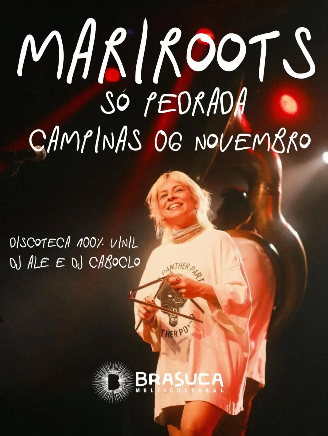 Flyer de Mariana Melo, Mariroots e Djs Alê e Caboclo