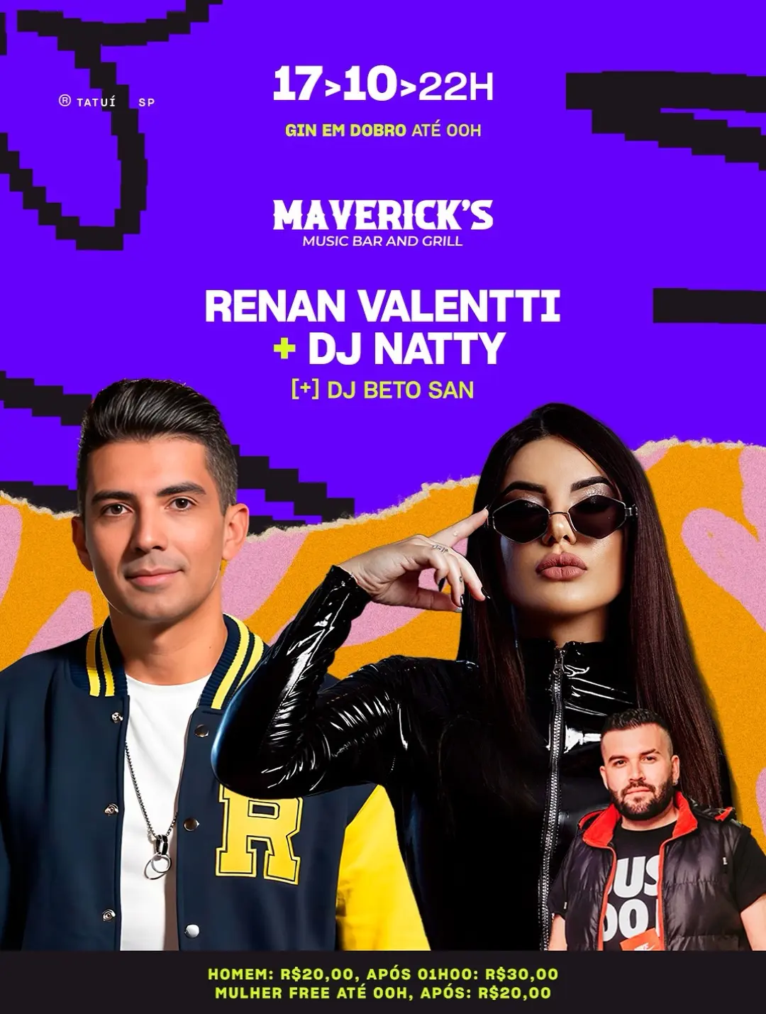 Flyer de Renan Valentti, DJ Natty e DJ Beto San