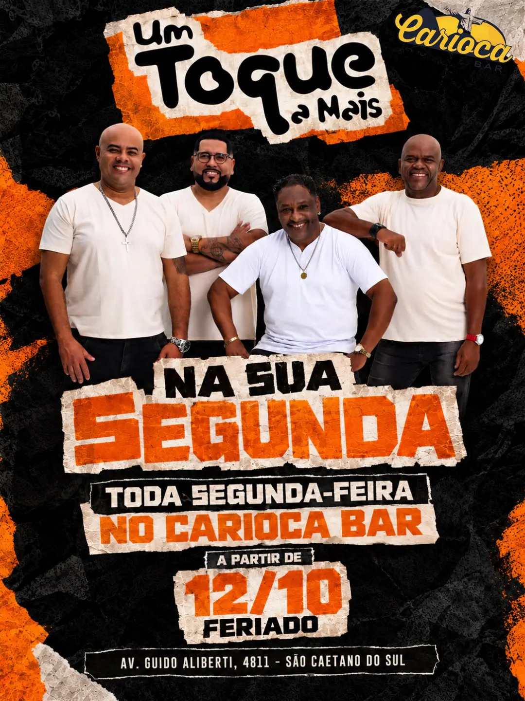 Flyer de Grupo Um Toque a Mais e mais 3 artistas