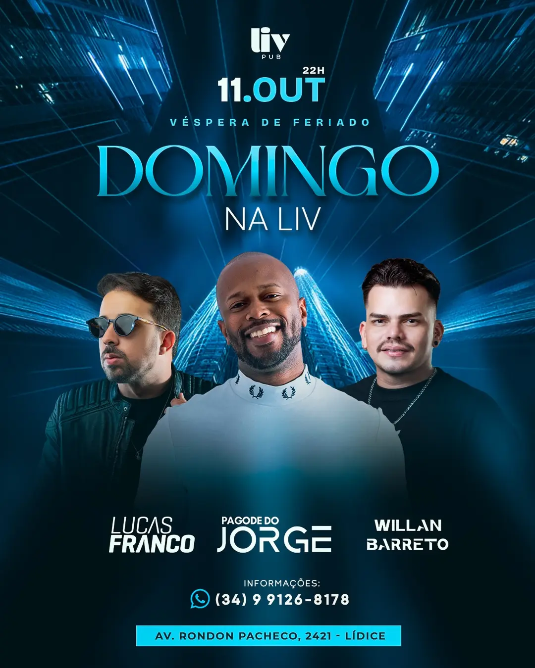 Flyer de Jorge Belotto, Dj Willan Barreto e DJ Lucas Franco