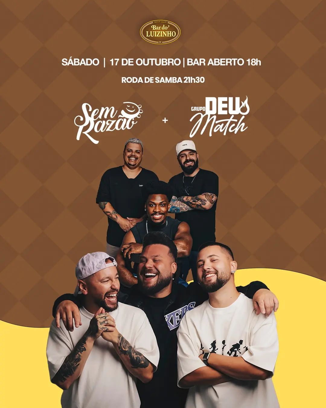 Flyer de Grupo Sem Razão e Grupo Deu Match
