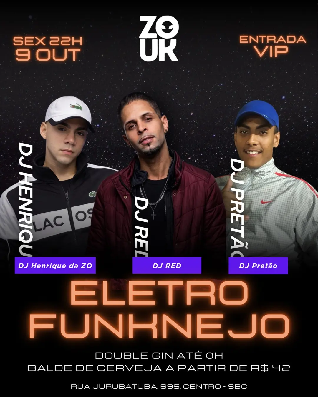 Flyer de DJ Red Tavares, djhenriquedazo__ e pretaodj