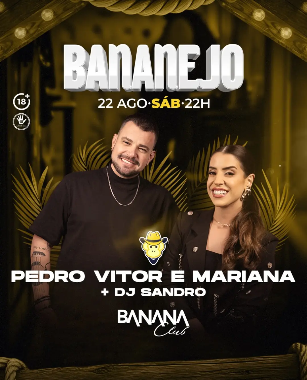Flyer de Pedro Vitor e Mariana, Mariana e DJ Sandro