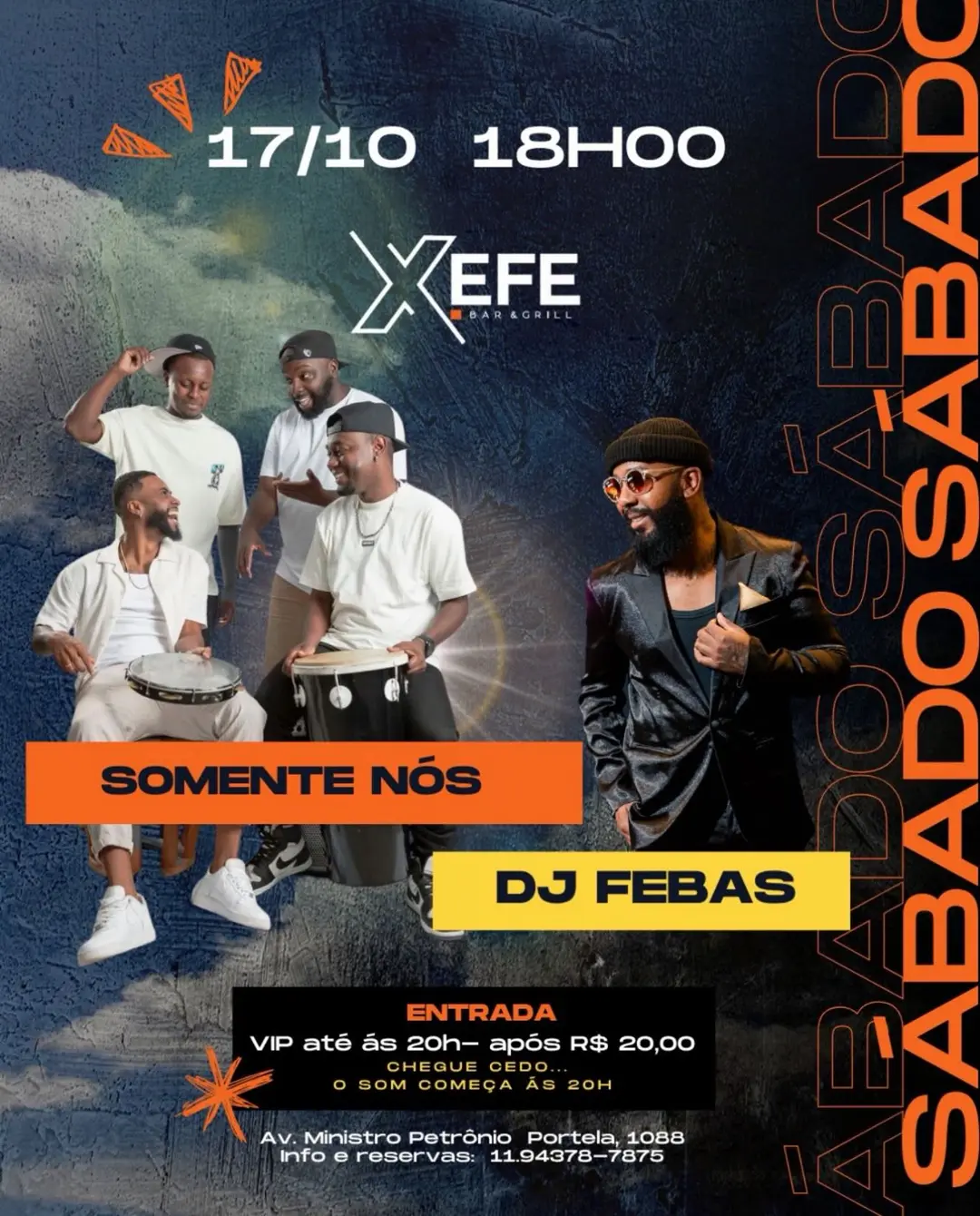 Flyer de SOMENTE NÓS e DJ Febas