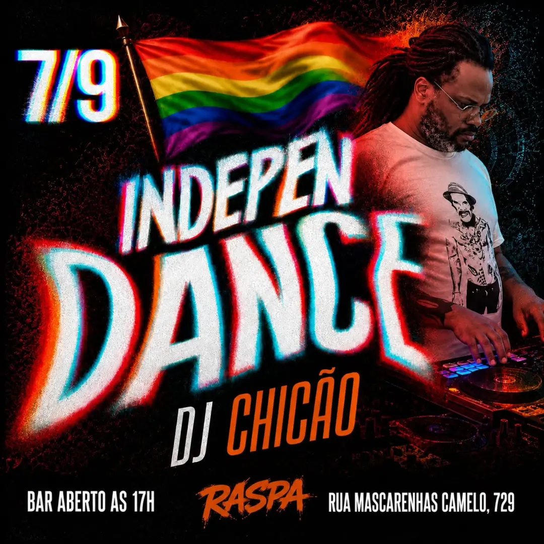Flyer de IndepenDANCE e DJ Chicão