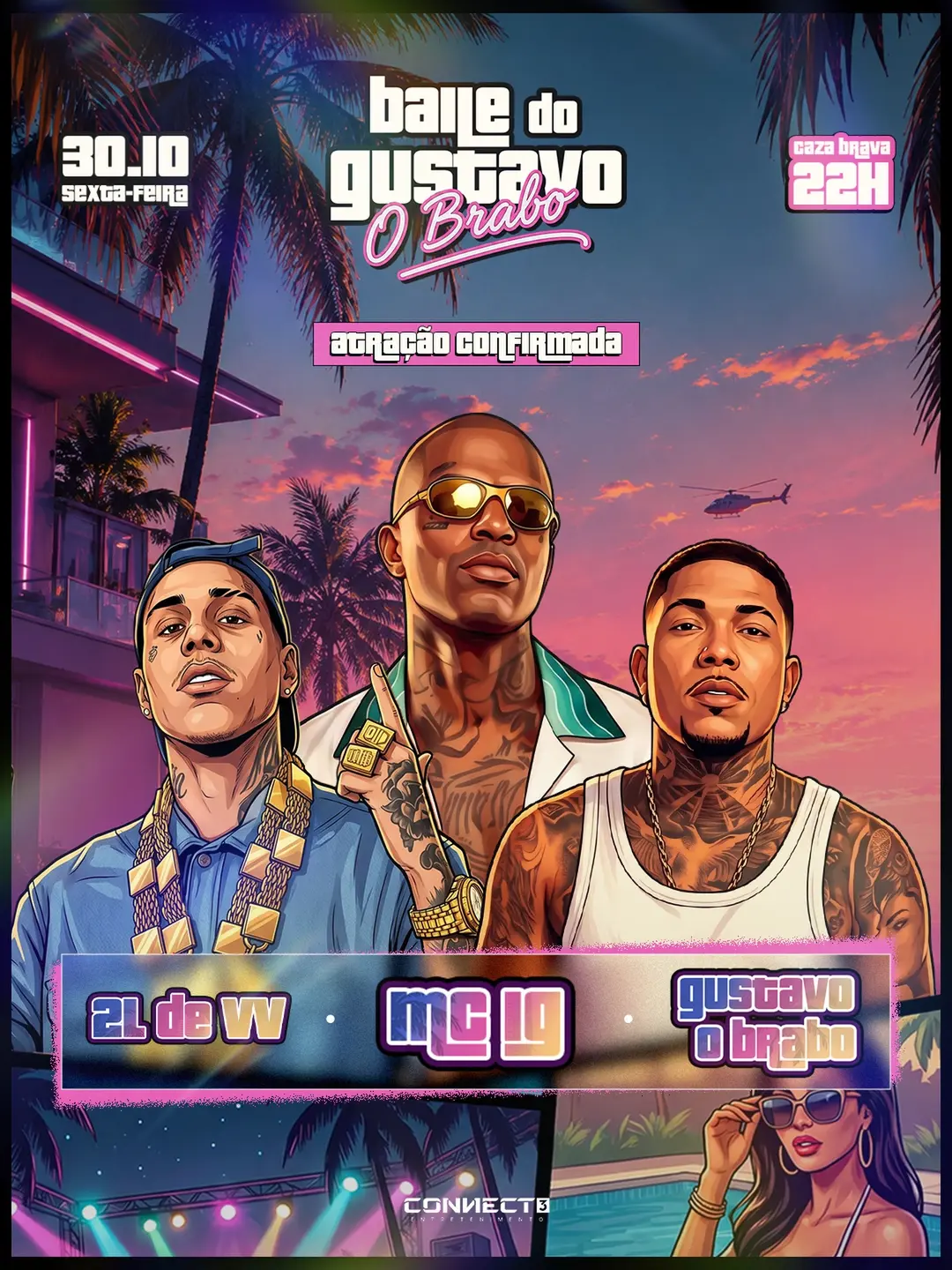 Flyer de DJ Gustavo Brabo, DJ 2L DE VV, MC IG e Gustavo O Brabo