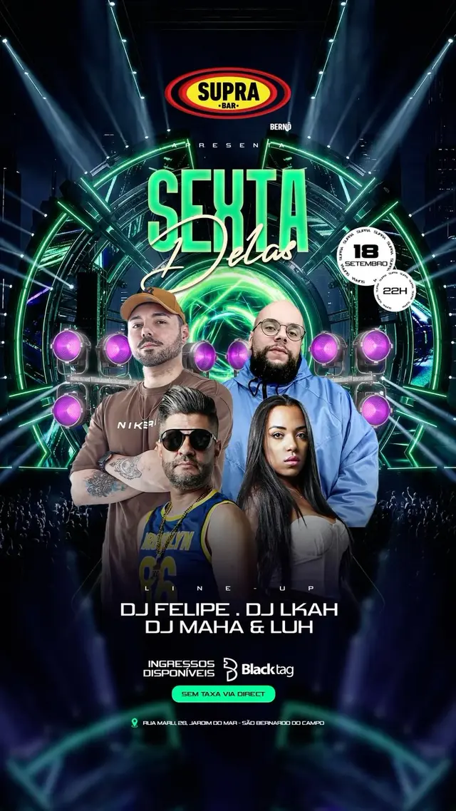 Flyer de Lucas Santos | DJ LKAH, DJ Felipe e mais 2 artistas