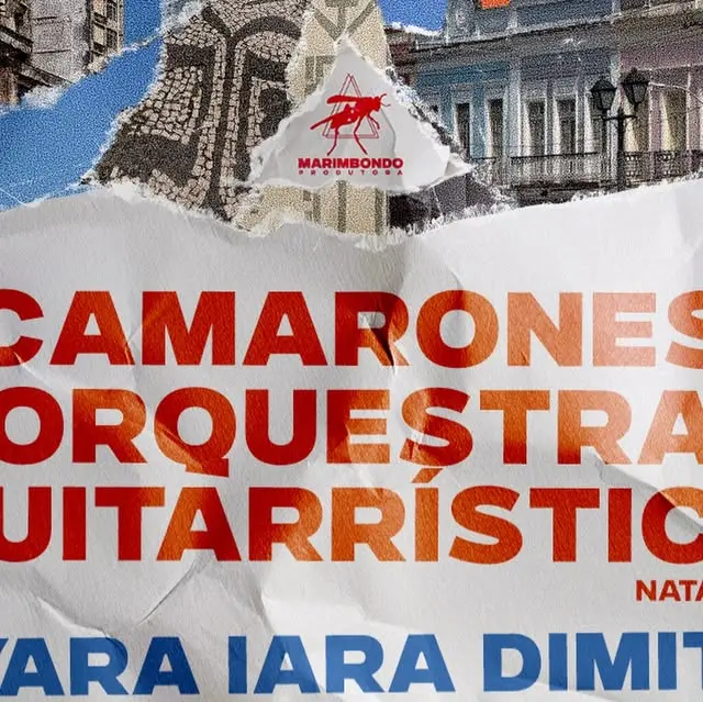 Flyer de Camarones Orquestra e mais 6 artistas