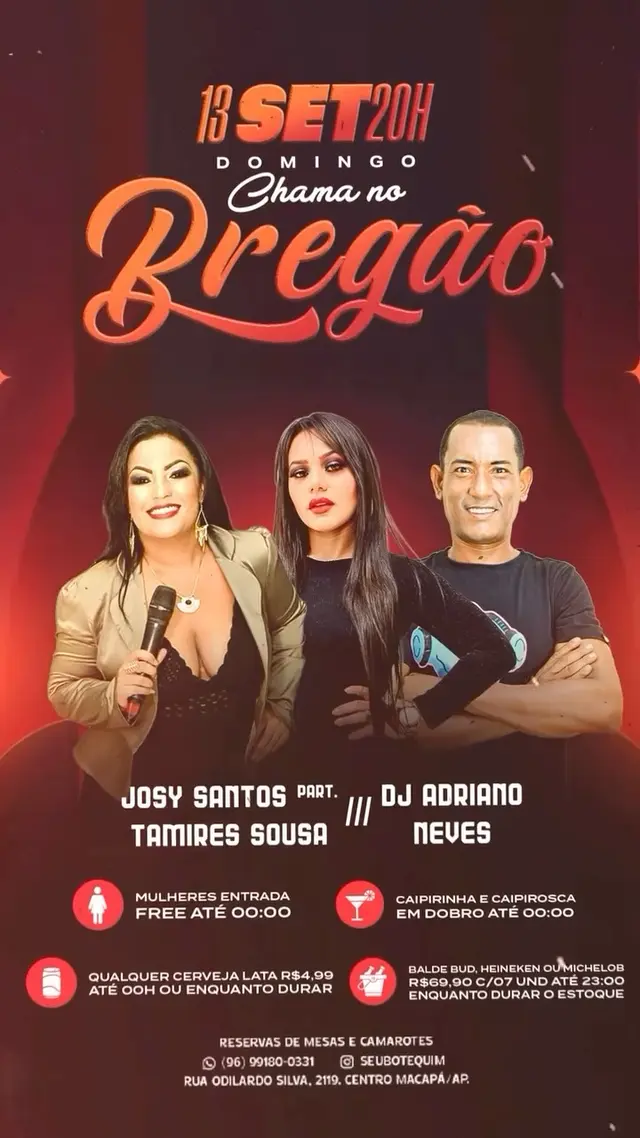 Flyer de Tamires Sousa, Josy Santos e DJ Adriano Neves