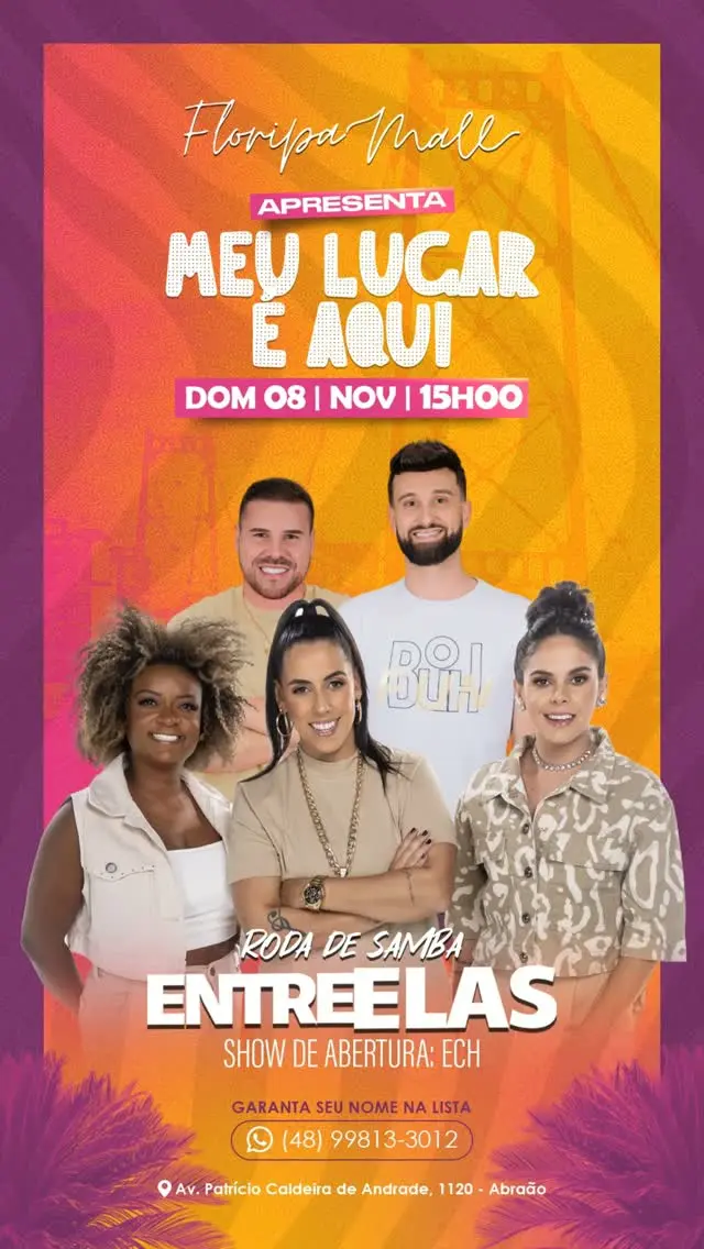 Flyer de Em Cima da Hora e Grupo Entre Elas
