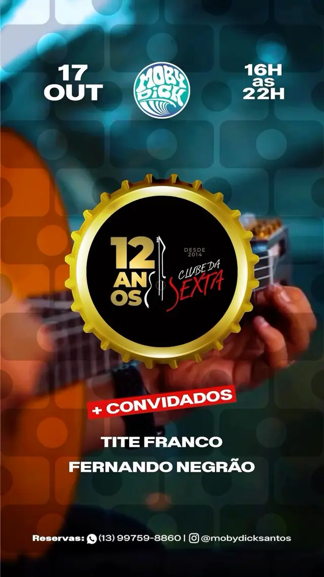 Flyer de Tite Franco, Clube da Sexta e Fernando Negrão