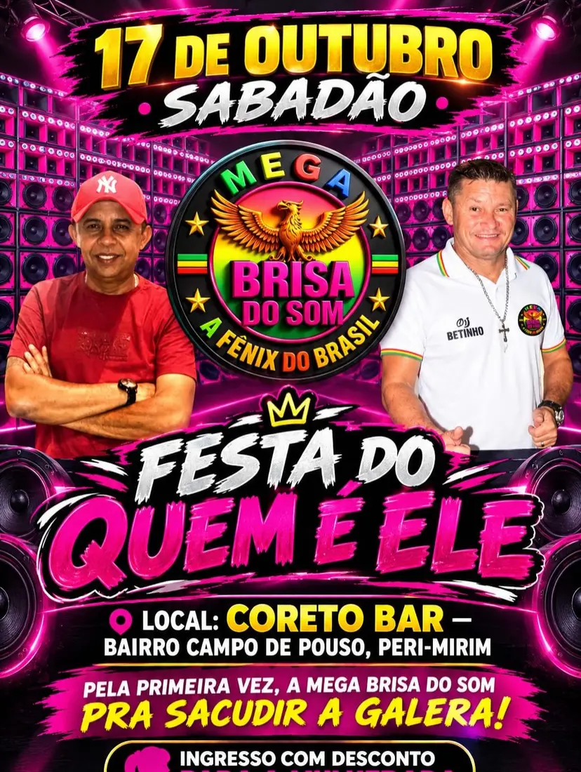 Flyer de Dj Betinho e MEGA BRISA DO SOM