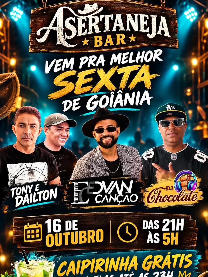 Flyer de Tony e Dailton, EDVAN CANÇÃO e DJ Chocolate